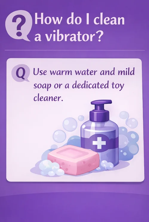 How do I clean a vibrator?